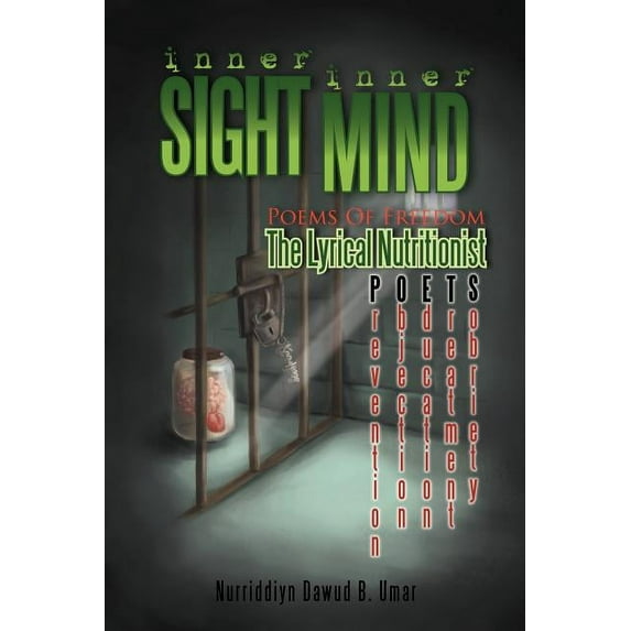 Inner Sight Inner Mind : Poems of Freedom