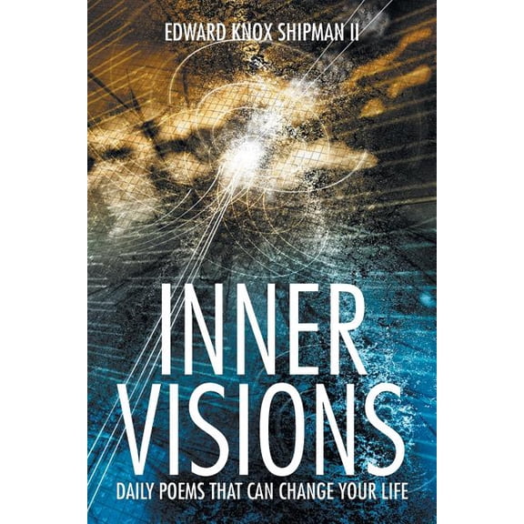 Inner Visions : Daily Poems That Can Change Your Life