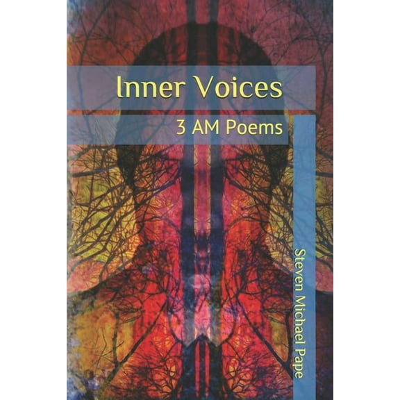 Inner Voices : 3 AM Poems (Paperback)