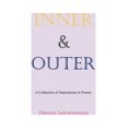 thumbnail image 1 of Inner and Outer: A Collection of Inspirations in Poems, (Paperback), 1 of 1
