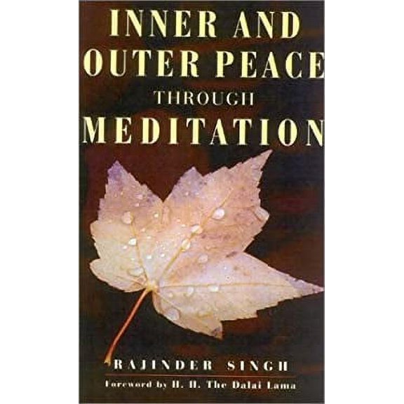 Pre-Owned Inner and Outer Peace Through Meditation (Paperback) 0007161506 9780007161508