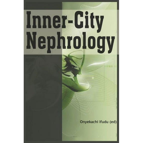 Inner-city Nephrology