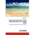 thumbnail image 1 of Inner surf and swash zone hydrodynamics on a steep slope (Paperback), 1 of 1