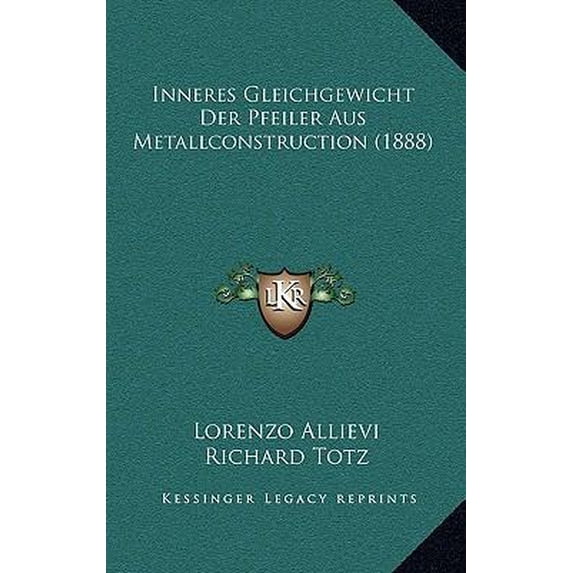 Inneres Gleichgewicht Der Pfeiler Aus Metallconstruction (1888) Paperback