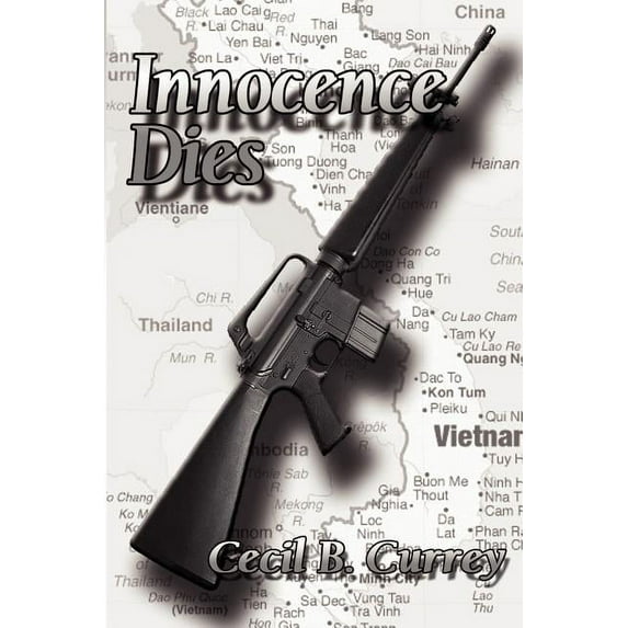Innocence Dies: A Viet Nam War Novel, (Paperback)
