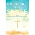 thumbnail image 1 of Innocence in a Sense: Volume 1, (Paperback), 1 of 1