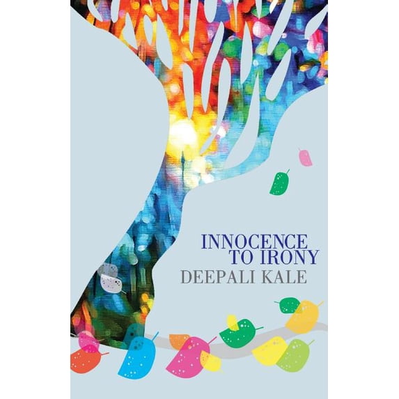 Innocence to Irony (Paperback)