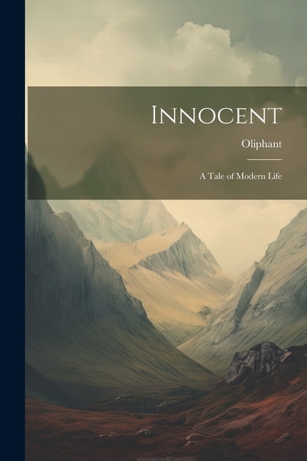 Innocent: A Tale of Modern Life (Paperback)