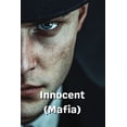 thumbnail image 1 of Innocent (Mafia), (Paperback), 1 of 1