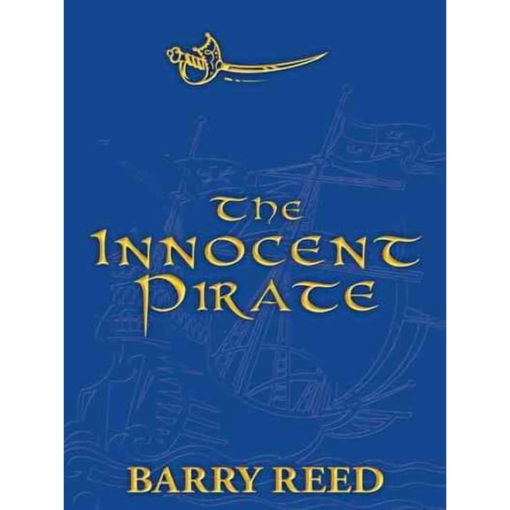 The Innocent Pirate (Hardcover)
