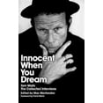 thumbnail image 1 of Innocent When You Dream : Tom Waits: the Collected Interviews, 1 of 1