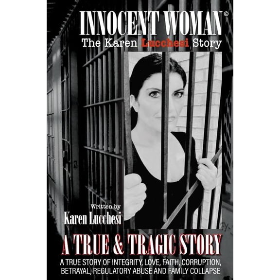 Innocent Woman: The Karen Lucchesi Story