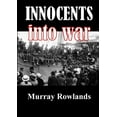 thumbnail image 1 of Innocents Into War, (Paperback), 1 of 1