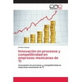 thumbnail image 1 of Innovación en procesos y competitividad en empresas mexicanas de TI (Paperback), 1 of 1
