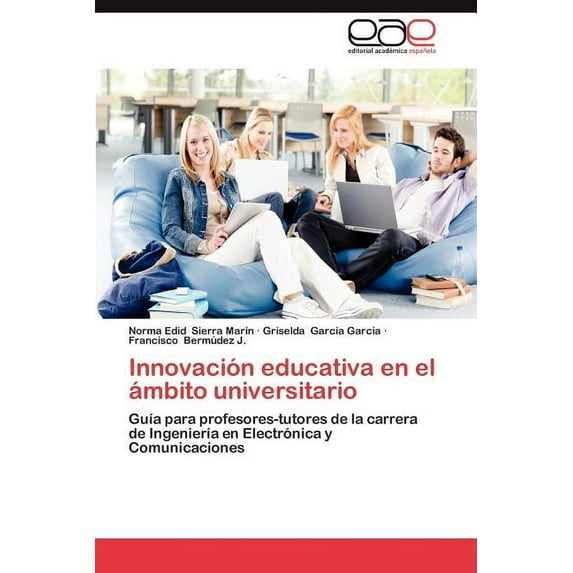 Innovacion Educativa En El Ambito Universitario (Paperback)