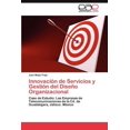 thumbnail image 1 of Innovacion de Servicios y Gestion del Diseno Organizacional, 1 of 1