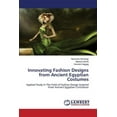 thumbnail image 1 of Innovating Fashion Designs from Anient Egyptian Costumes (Paperback), 1 of 1