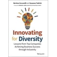 thumbnail image 1 of Pre-Owned Innovating for Diversity: Lessons from Top Companies Achieving Business Success Through Inclusivity (Hardcover) 1119909899 9781119909897, 1 of 1