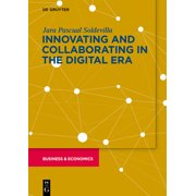 Innovation and Collaboration in the Digital Era The Role of Emotional Intelligence for Innovation Leadership and Collab, Paperback