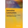 thumbnail image 1 of Innovation Communities: Teamworking of Key Persons - A Success Factor in Radical Innovation, (Hardcover), 1 of 1