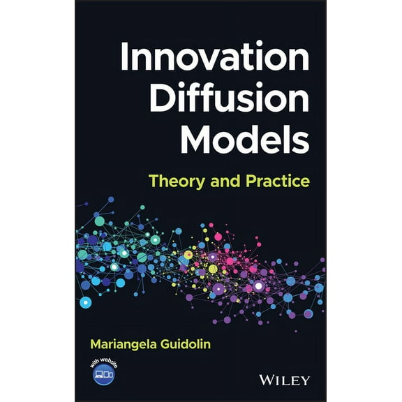 Innovation Diffusion Models: Theory and Practice, (Hardcover)