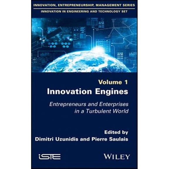 Pre-Owned Innovation Engines: Entrepreneurs and Enterprises in a Turbulent World (Hardcover)