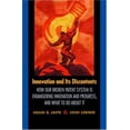 thumbnail image 1 of Pre-Owned Innovation and Its Discontents: How Our Broken Patent System Is Endangering Innovation and Progress, and What to Do about It (Paperback) 0691127948 9780691127941, 1 of 1