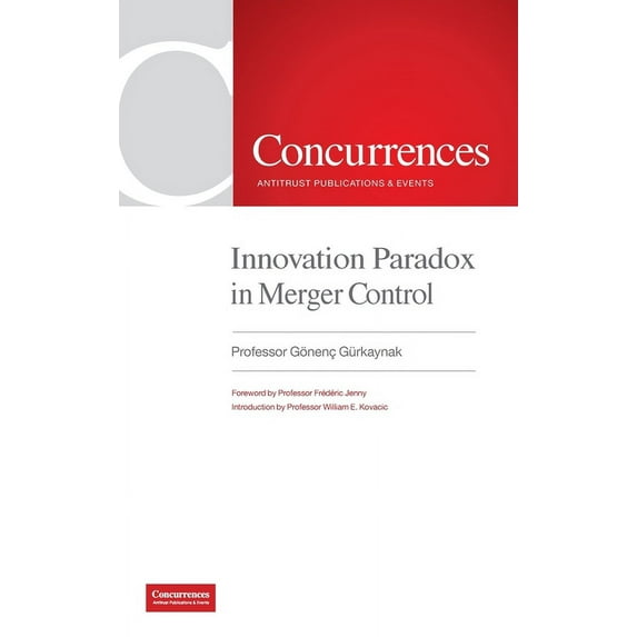 Innovation Paradox in Merger Control, (Hardcover)