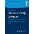 thumbnail image 1 of Innovation Und Entrepreneurship Behavior in Foreign Languages: Experimental Evidence on Creativity, Cooperation, and Culture-Related Effects, (Paperback), 1 of 1