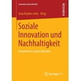 thumbnail image 1 of Innovation Und Gesellschaft Soziale Innovation Und Nachhaltigkeit: Perspektiven Sozialen Wandels, (Paperback), 1 of 1