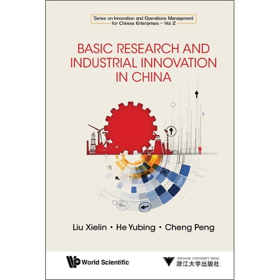 Innov & Oper Mgmt for Chinese Basic Research and Industrial Innovation in China, (Hardcover)