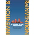 thumbnail image 1 of Innovation and Technology in the World E: Invention and Reinvention : The Evolution of San Diego’s Innovation Economy (Paperback), 1 of 1
