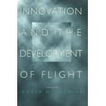 thumbnail image 1 of Pre-Owned Innovation and the Development of Flight (Hardcover) by Roger D Launius, 1 of 1
