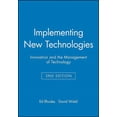 thumbnail image 1 of Innovation and the Management of Technol Implementing New Technologies: Innovation and the Management of Technology, (Paperback), 1 of 1