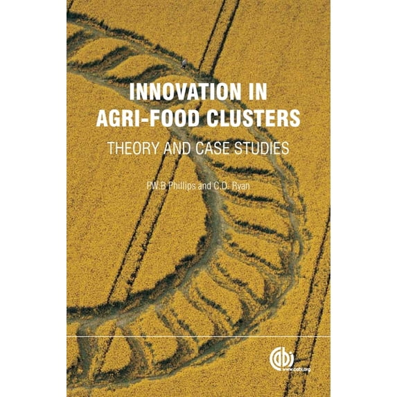 Innovation in Agri-Food Clusters: Theory and Case Studies, (Hardcover)