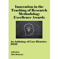 thumbnail image 1 of Innovation in Teaching of Research Methodology Excellence Awards 2023, (Paperback), 1 of 1