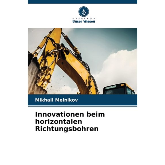 Innovationen beim horizontalen Richtungsbohren, (Paperback)