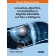 thumbnail image 1 of Innovations, Algorithms, and Applications in Cognitive Informatics and Natural Intelligence, (Hardcover), 1 of 1
