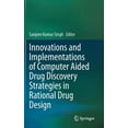 thumbnail image 1 of Innovations and Implementations of Computer Aided Drug Discovery Strategies in Rational Drug Design, (Hardcover), 1 of 1