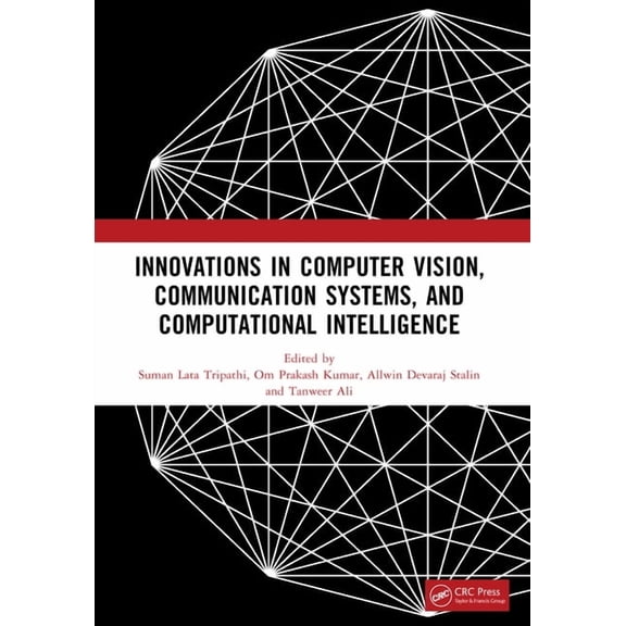 Innovations in Computer Vision, Communication Systems, and Computational Intelligence, (Paperback)