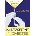 thumbnail image 1 of Innovations in Diabetes: Evidence Based Medicine in the 21st Century -- Menghee Tan, 1 of 1