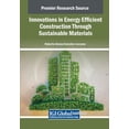 thumbnail image 1 of Innovations in Energy Efficient Construction Through Sustainable Materials, (Paperback), 1 of 1