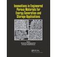 thumbnail image 1 of Innovations in Engineered Porous Materials for Energy Generation and Storage Applications, (Paperback), 1 of 1