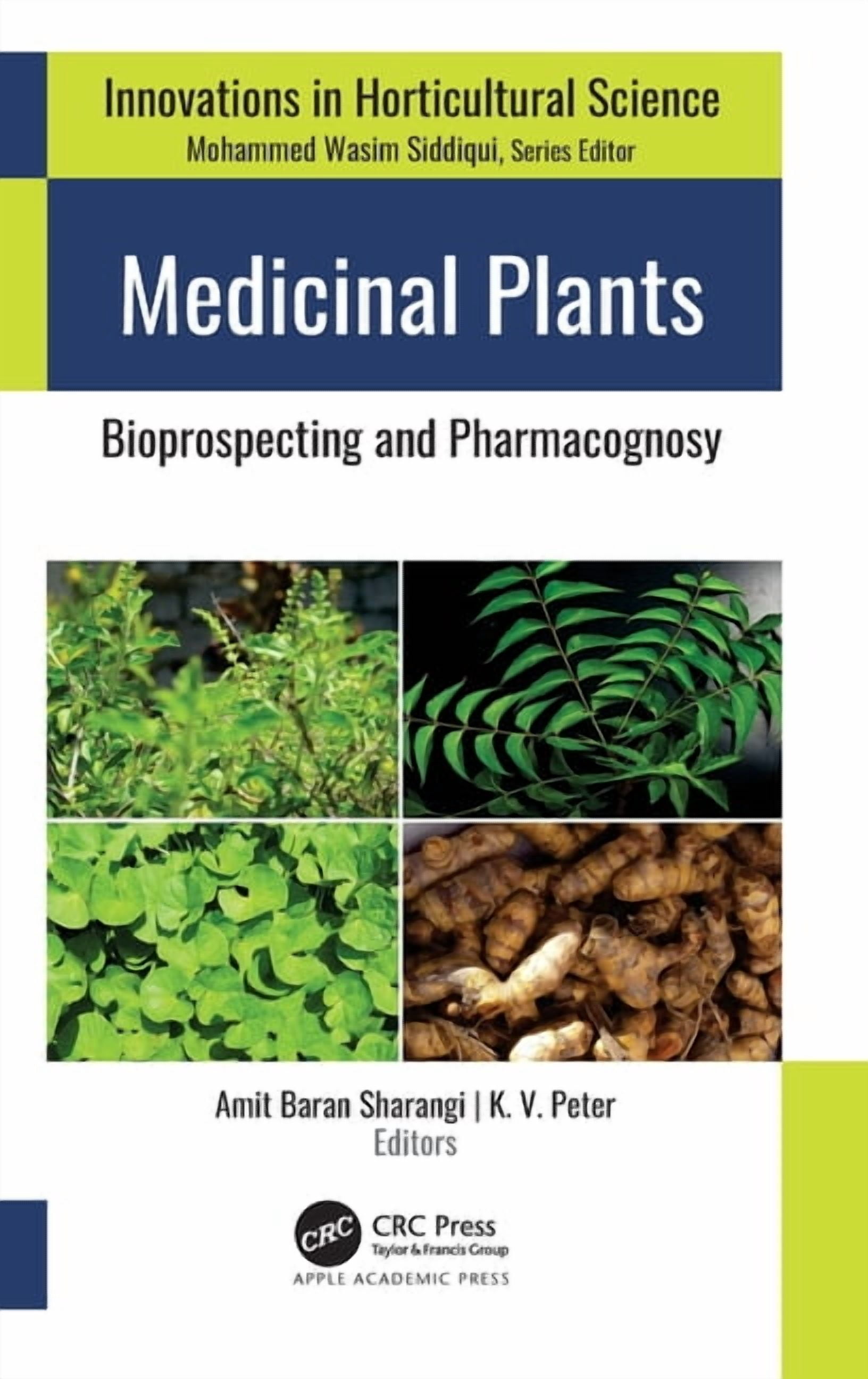 Innovations in Horticultural Science Medicinal Plants: Bioprospecting ...