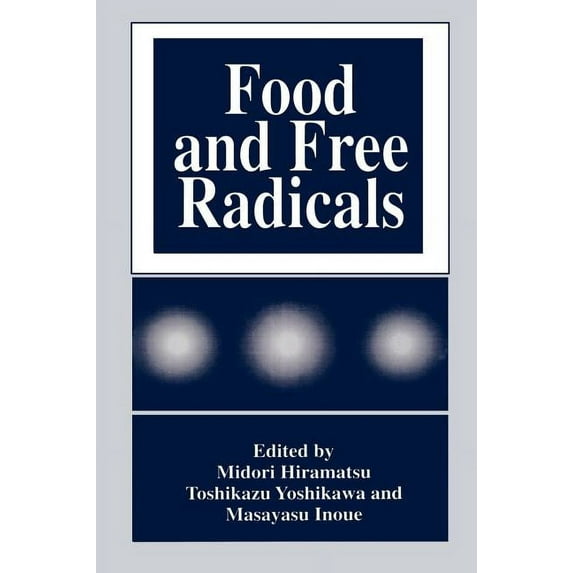 Innovations in Science Education and Food and Free Radicals, (Hardcover)