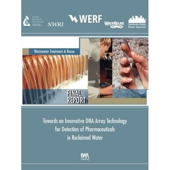 Towards an Innovative DNA Array Technology Detection of Pharmaceuticals in Reclaimed Water