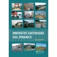 thumbnail image 1 of Innovative Earthquake Soil Dynamics, (Paperback), 1 of 1