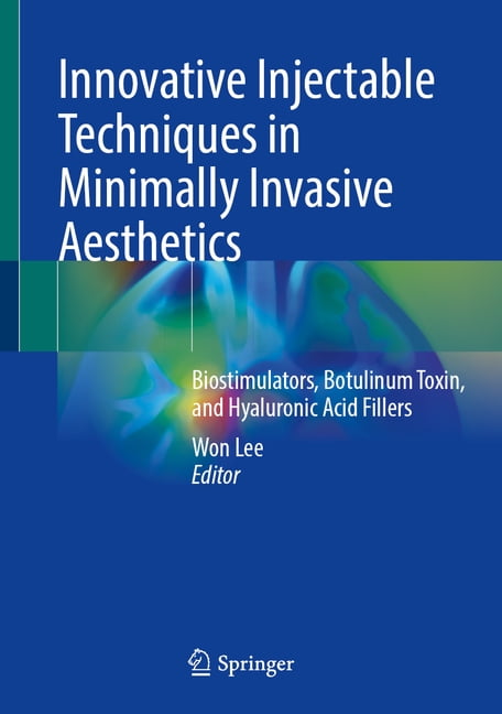 Innovative Injectable Techniques in Minimally Invasive Aesthetics ...