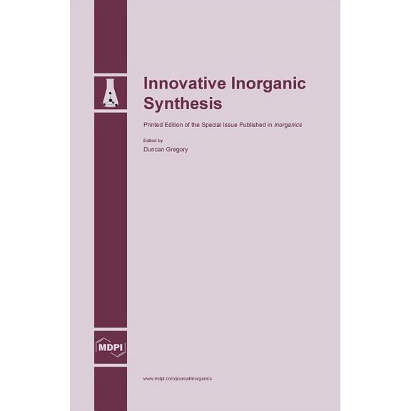 Innovative Inorganic Synthesis, (Hardcover)