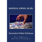 Innovative Online Solutions Free Effective Business Strategies Paperback